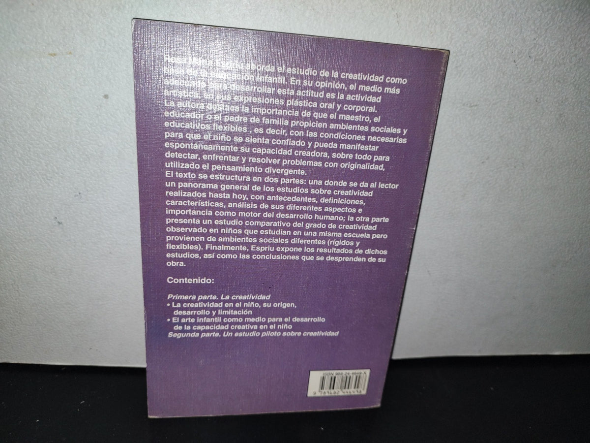 91- El Niño Y La Creatividad - Rosa Ma. Espriu Vizcaíno - Primera Edición 1993