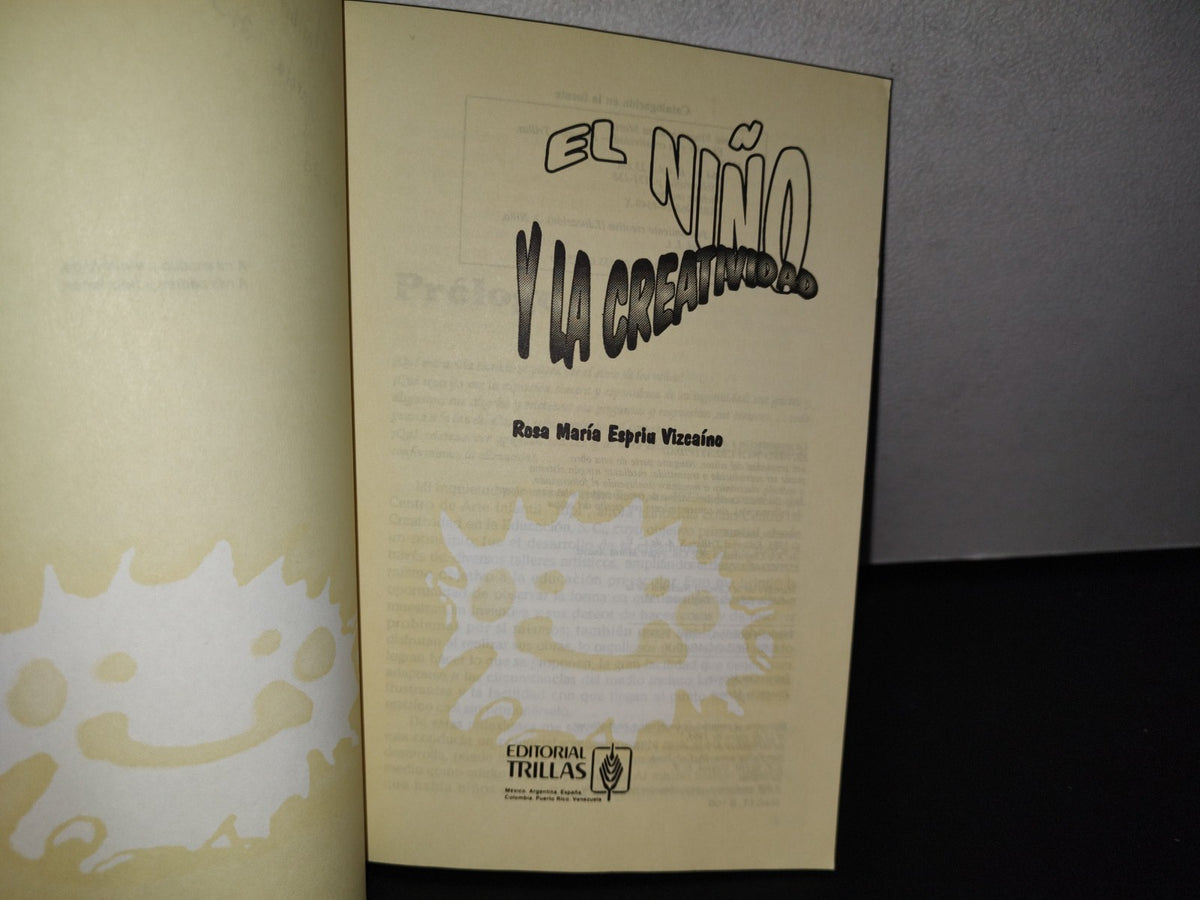 91- El Niño Y La Creatividad - Rosa Ma. Espriu Vizcaíno - Primera Edición 1993