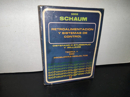 92- Serie Schaum. Retroalimentación Y Sistemas De Control - Distefano Iii Stubberud Y Williams