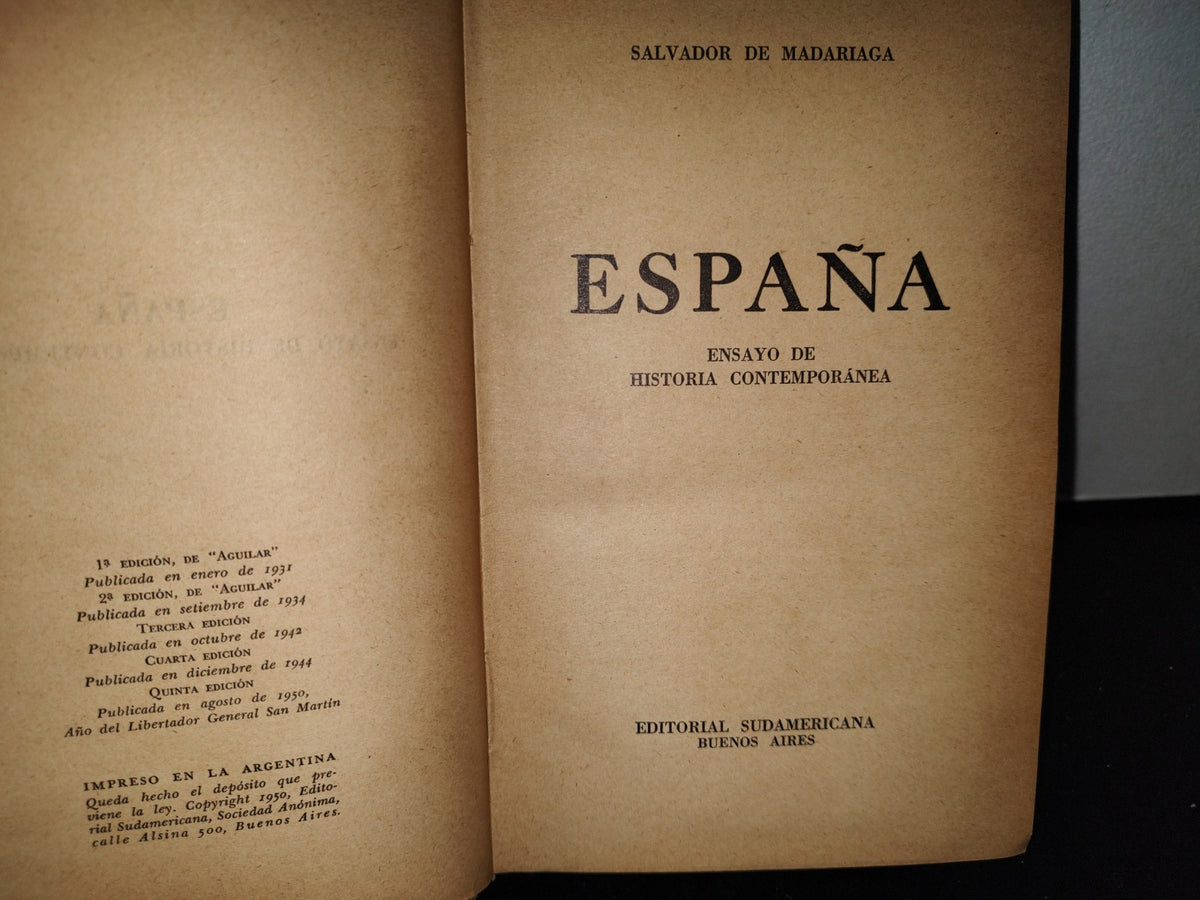57- España. Ensayo De Historia Contemporánea -Salvador De Madriaga - 1950