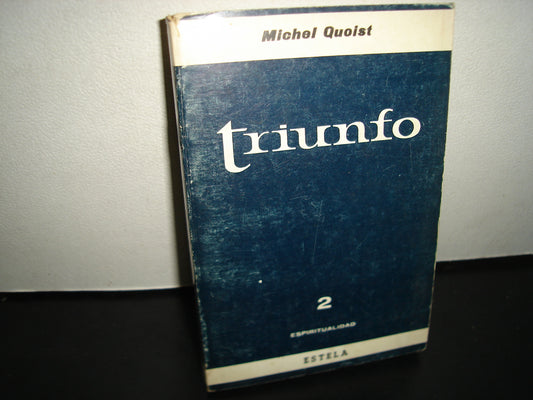 23- Triunfo 2. Espiritualidad - Michel Quoist