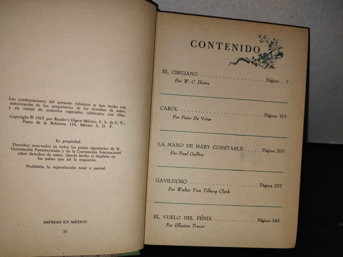 78- Biblioteca De Selecciones Reader'S Digest: El Cirujano - W. C. Heinz / Carol - Peter De Vries / La Mano De Mary Constable - Paul Gallico / Gavilucho - Walter Van Tilburg Clark / El Vuelo Del Fénix - Elleston Trevor - 1965