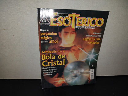 201- Mundo Esotérico. Magia, Ritos Y Astrología. Adivinación Con La Bola De Cristal - No. 184, 2003