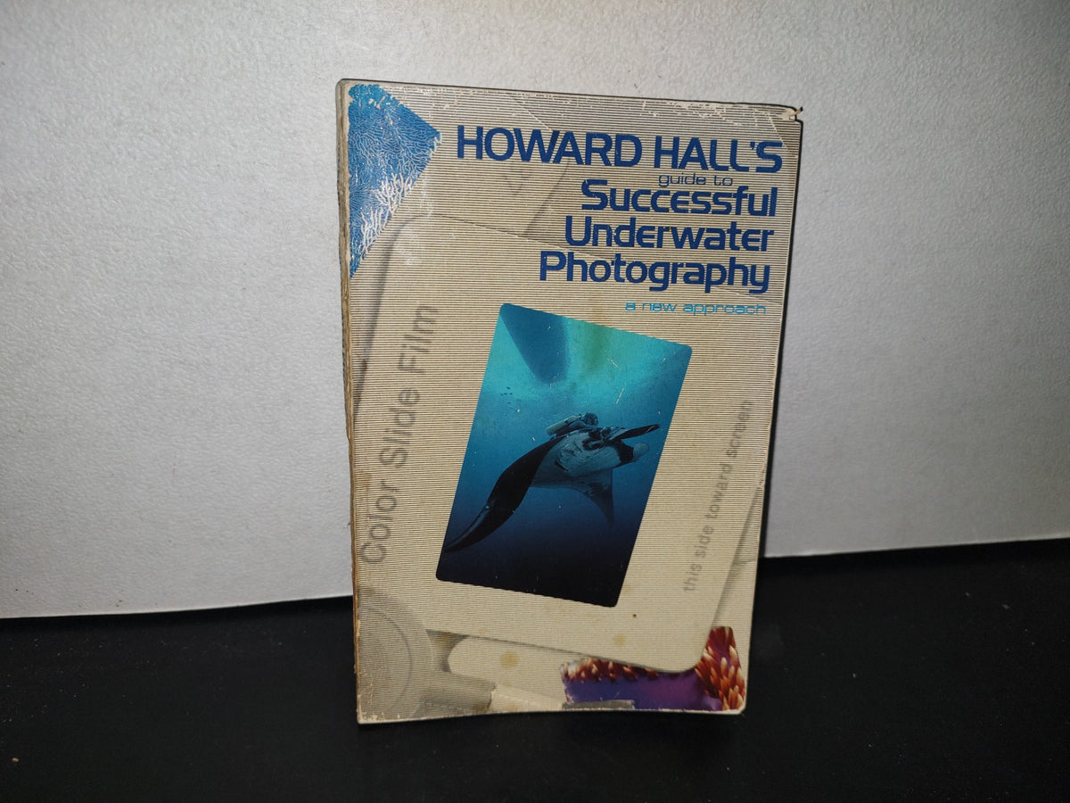84- Fotografía Submarina. Howard Hall'S Guide Tu Successful Underwater Photography