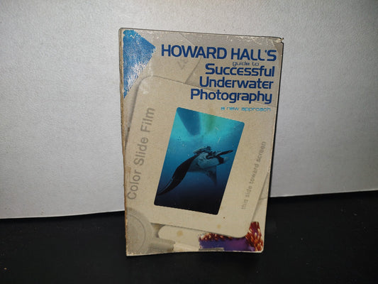 84- Fotografía Submarina. Howard Hall'S Guide Tu Successful Underwater Photography