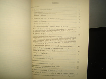 7- La Revolución En Oaxaca. El Movimiento De La Soberanía (1915-1920) Francisco José Ruiz Cervantes - Fondo De Cultura Económica. Primera Edición, 1986