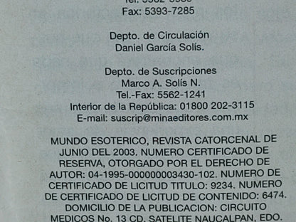 201- Mundo Esotérico. Magia, Ritos Y Astrología. Adivinación Con La Bola De Cristal - No. 184, 2003