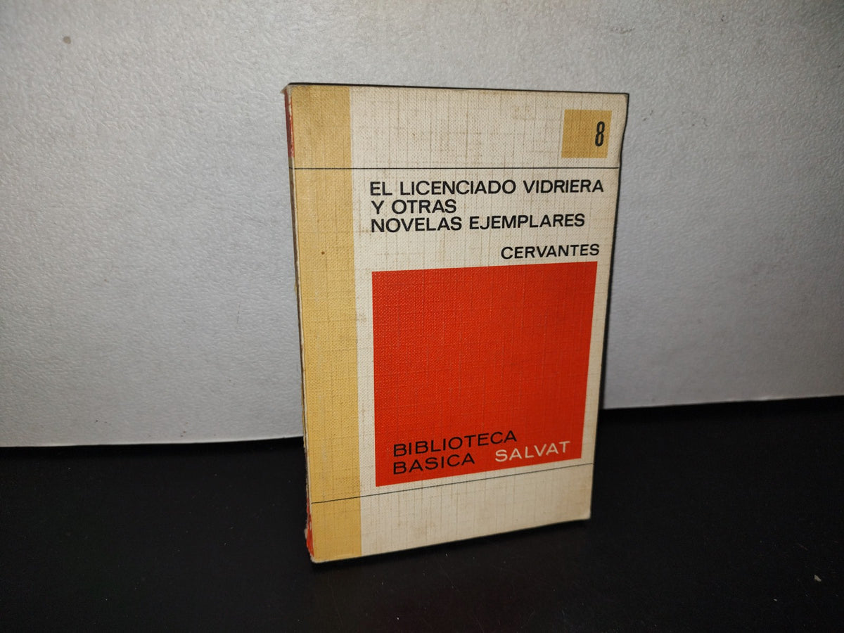 78- El Licenciado Vidriera Y Otras Novelas Ejemplares - Cervantes