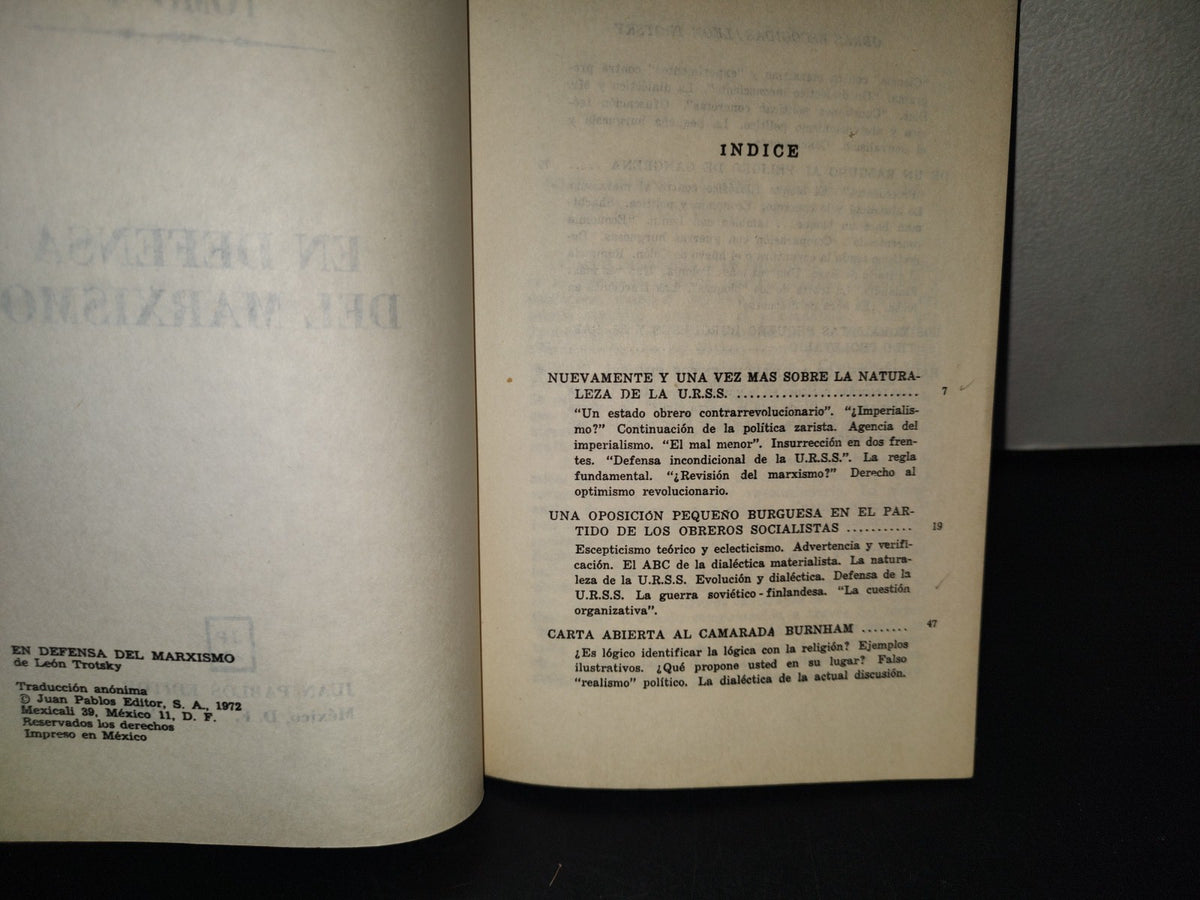 209- Obras De Leon Trotsky, Tomo 4. En Defensa Del Marxismo. Juan Pablos Editor, 1972