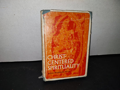 174- Espiritualidad Cristocéntrica / Christ-Centered Spirituality - Sergius Wroblewski 1967