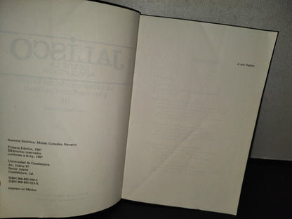 145- Jalisco Desde La Revolución Iii. La Consolidación Del Estado Y Los Conflictos Políticos - Primera Edición 1988