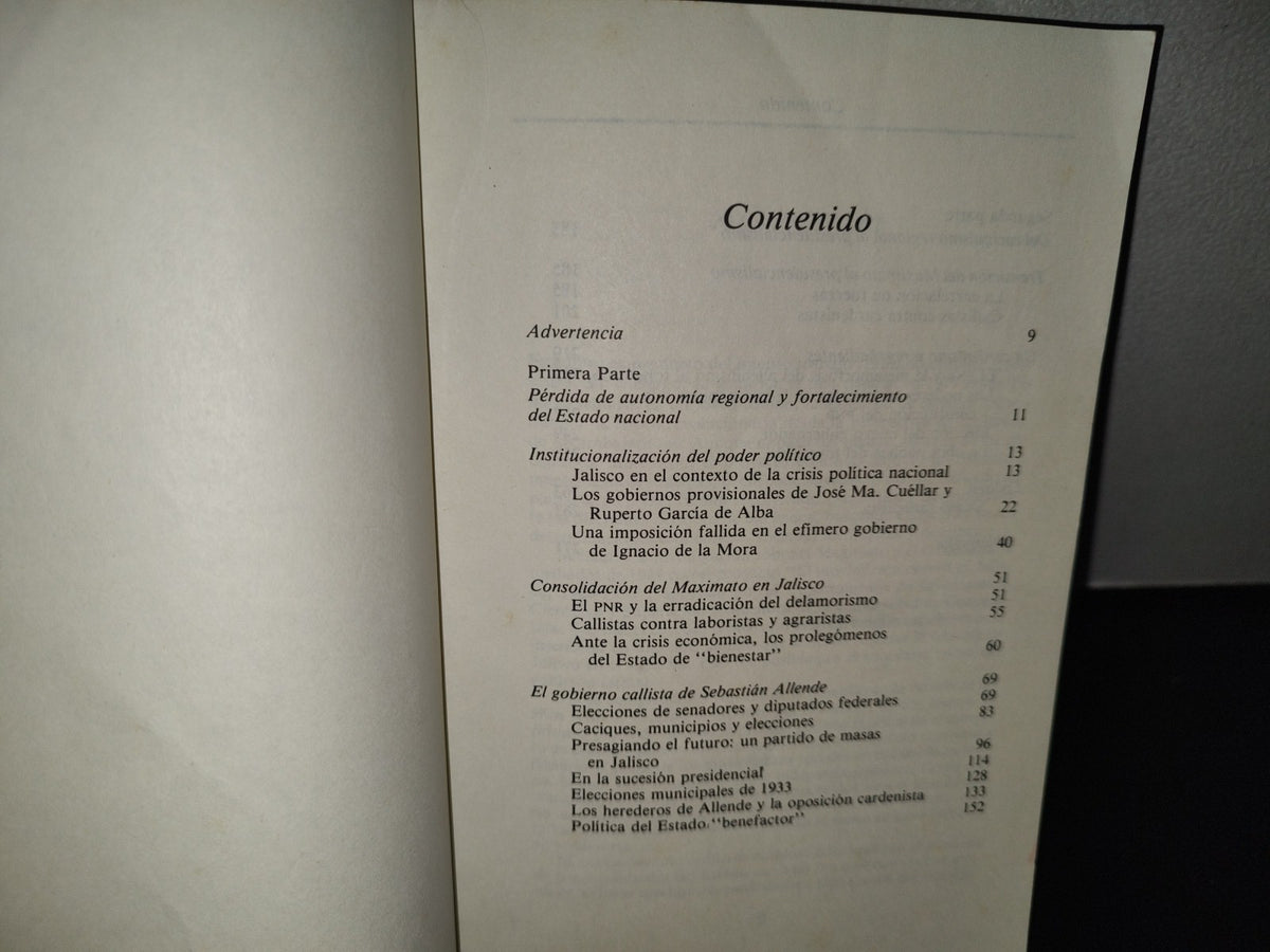 145- Jalisco Desde La Revolución Iii. La Consolidación Del Estado Y Los Conflictos Políticos - Primera Edición 1988