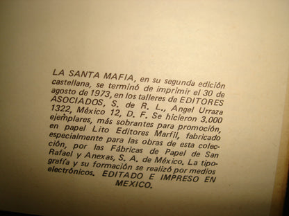 7- La Santa Mafia. El Expediente Secreto Del Opus Dei - Yvon Le Vaillant - 1973