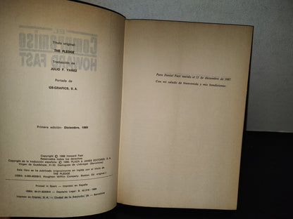 201- El Compromiso. La Trágica Epopeya De Un Periodista Durante La Caza De Brujas De McCarthy - Howard Fast - Plaza & Janés Editores, Primera Edición 1989
