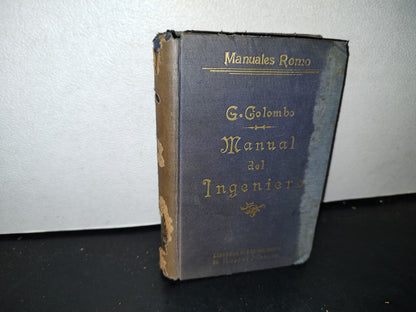 65- Manual Del Ingeniero - G. Colombo - Madrid, Librería Internacional De Romo - 1898