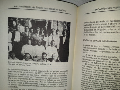 145- Jalisco Desde La Revolución Iii. La Consolidación Del Estado Y Los Conflictos Políticos - Primera Edición 1988