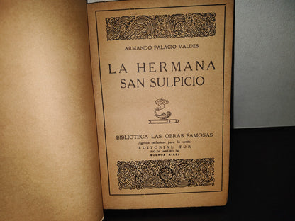 202- La Hermana San Sulpicio - Armando Palacio Valadés. Editorial Tor - 1938