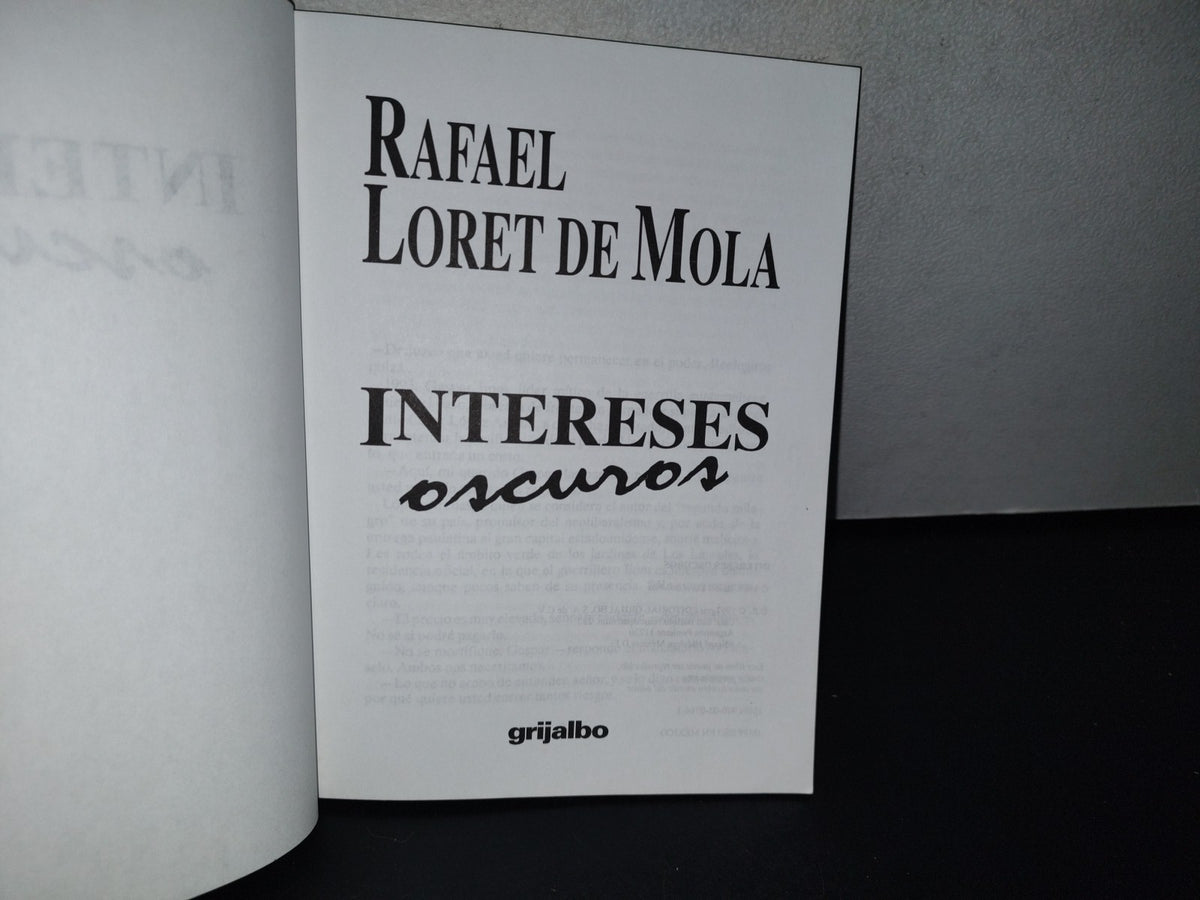 91- Intereses Oscuros - Rafael Loret De Mola