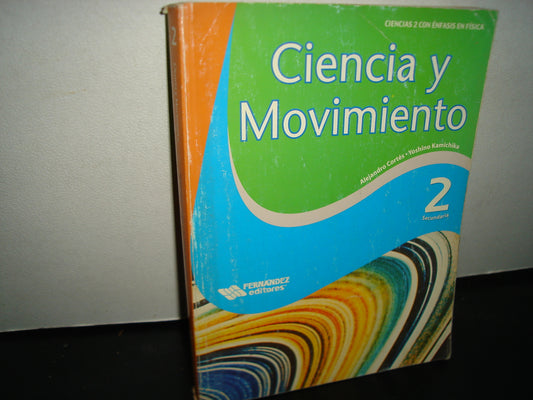 20- Ciencia Y Movimiento 2 - Alejandro Cortés, Yoshino Kamichika