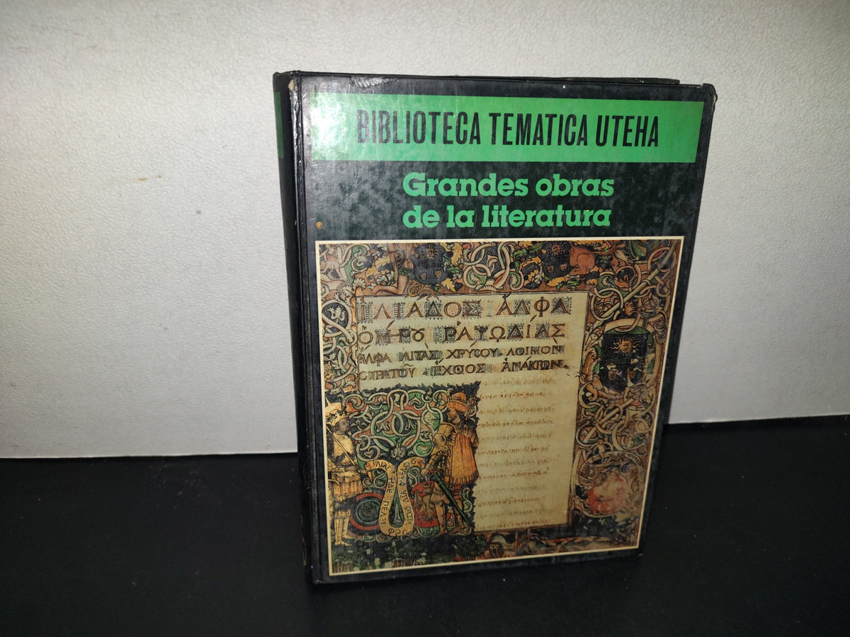 209- Biblioteca Temática Uteha. Grandes Obras De La Literatura -1980