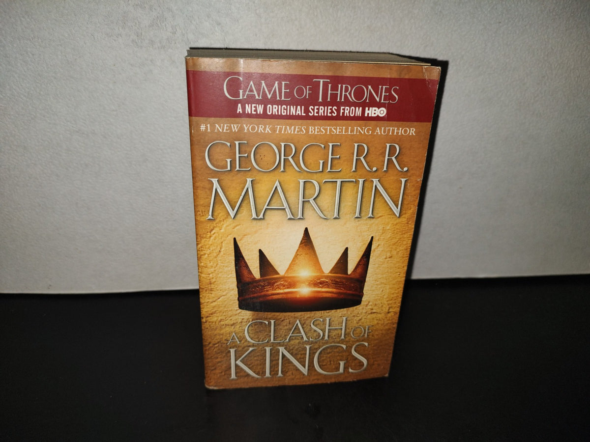 202- A Clash Of Kings. Book Two Of A Song Of Ice And Fire - George R. R. Martin - 2011