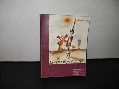 83- Lengua Española Iii - Comparán Rizo, Bañuelos Anaya, Arriaga González, Bañuelos Valera