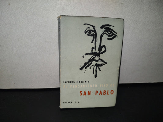 100- El Pensamiento Vivo De San Pablo - Jacques Maritain - Editorial Losada 1959