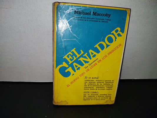 58- El Ganador. El Nuevo Tipo De Lider En Los Negocios - Michael Maccoby