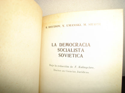 18- La Democracia Socialista Soviética - B. Bayanov, Y. Umanski, M. Shafir - 70'S