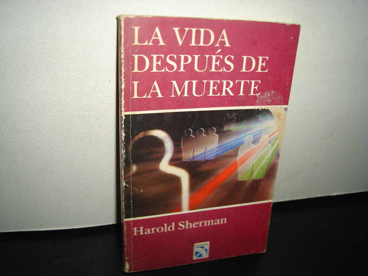 7- La Vida Después De La Muerte - Harold Sherman