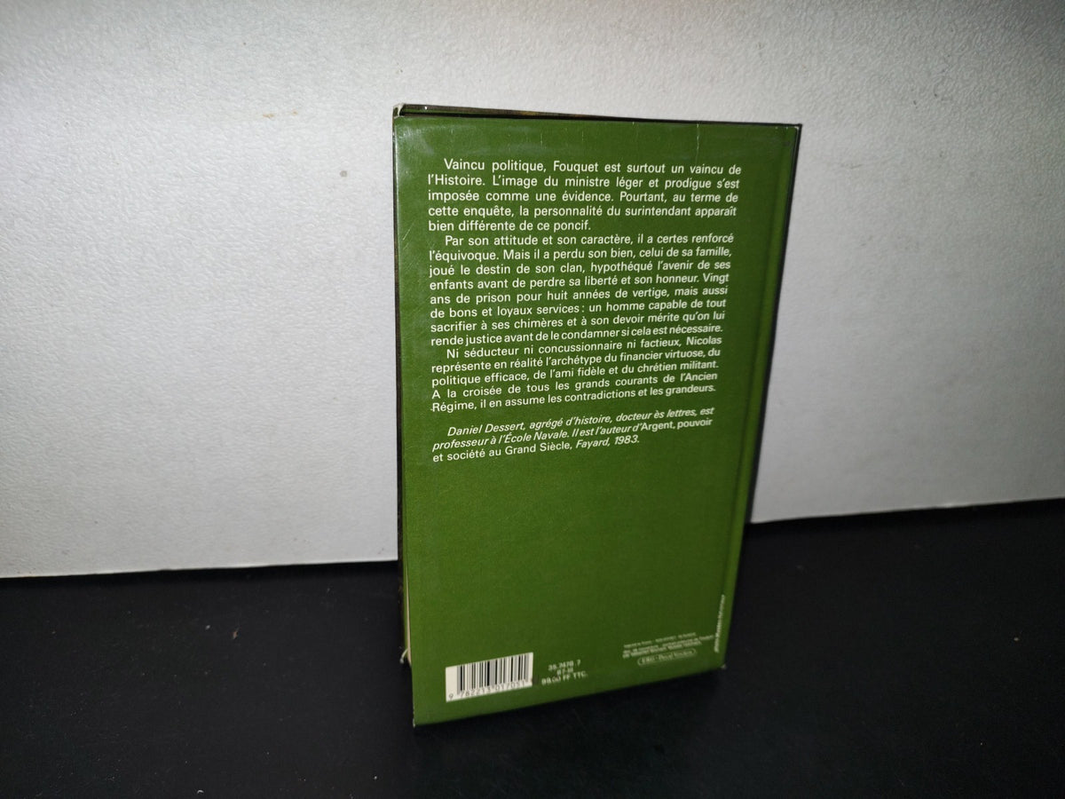 77- Fouquet - Daniel Dessert - Libraire Arthème Fayard, 1987