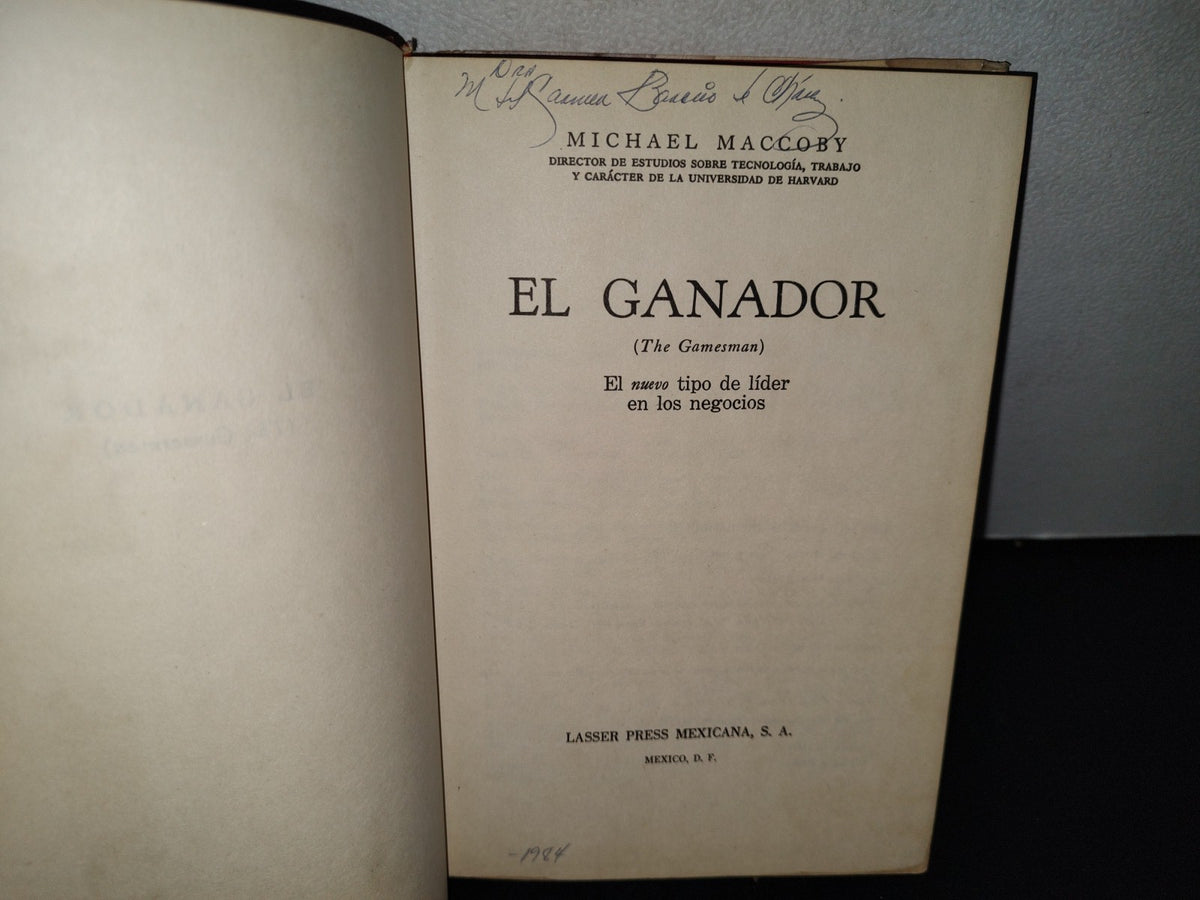 58- El Ganador. El Nuevo Tipo De Lider En Los Negocios - Michael Maccoby