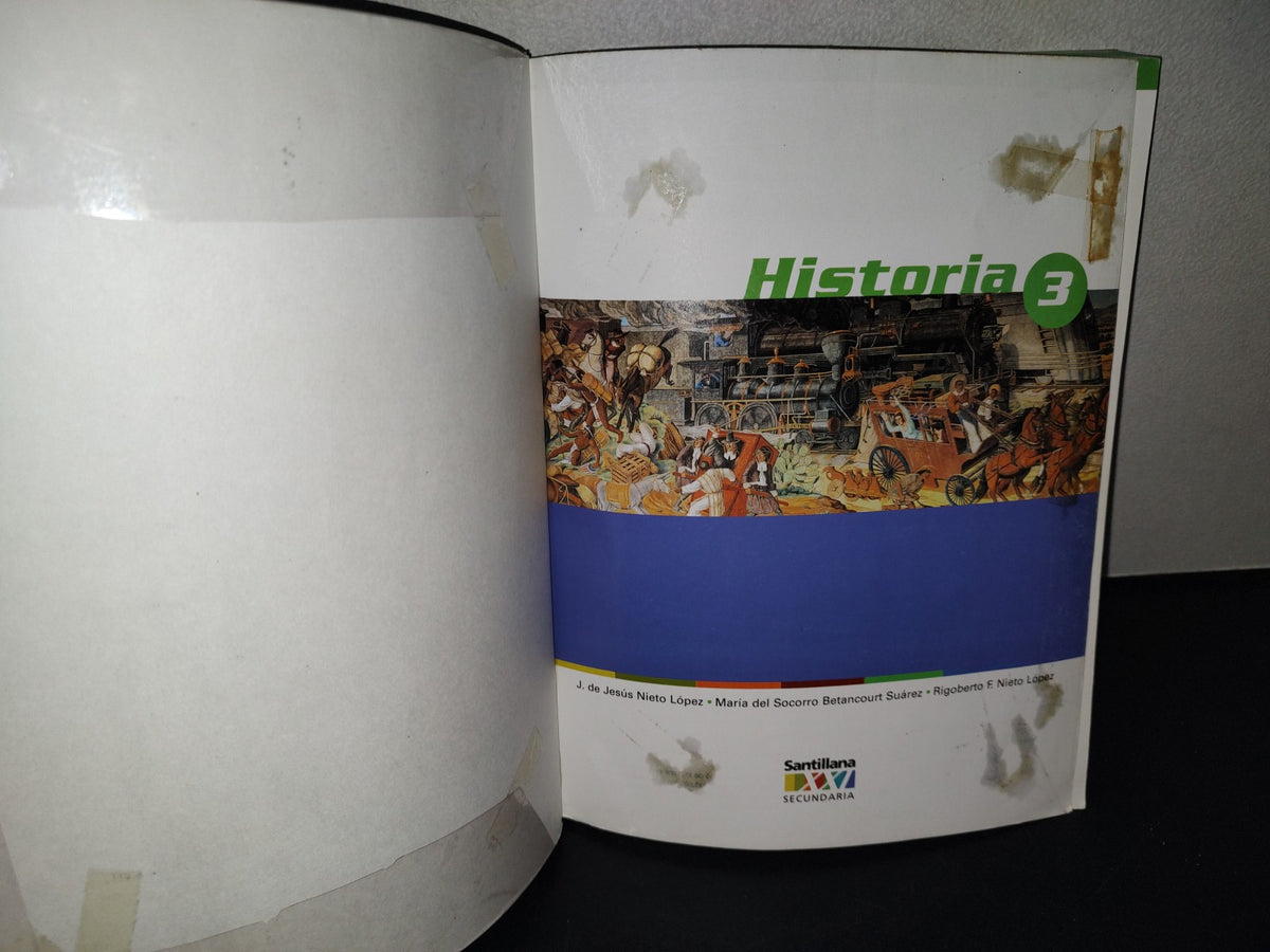 145- Historia 3 - J. De Jesús Nieto López - Santillana Secundaria - 2003