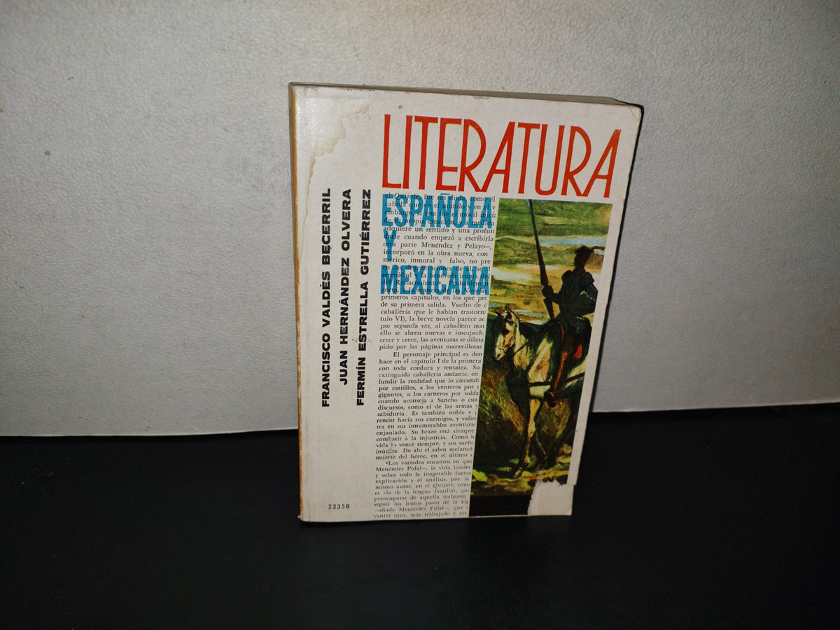 202- Literatura Española Y Mexicana - Francisco Valdés Becerril