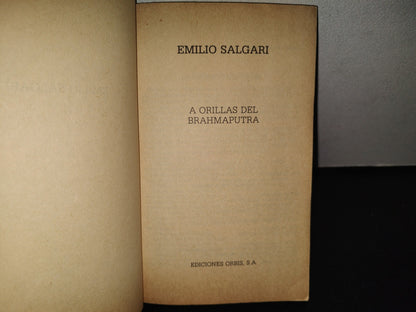 151- Emilio Salgari: A Orillas Del Brahmaputra - Ediciones Orbis, S. A. - 1987