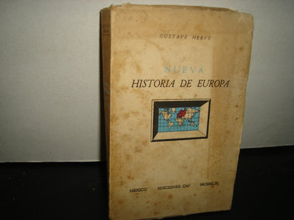 161- Nueva Historia De Europa - Gustave Herve - México, Ediciones Caf 1944