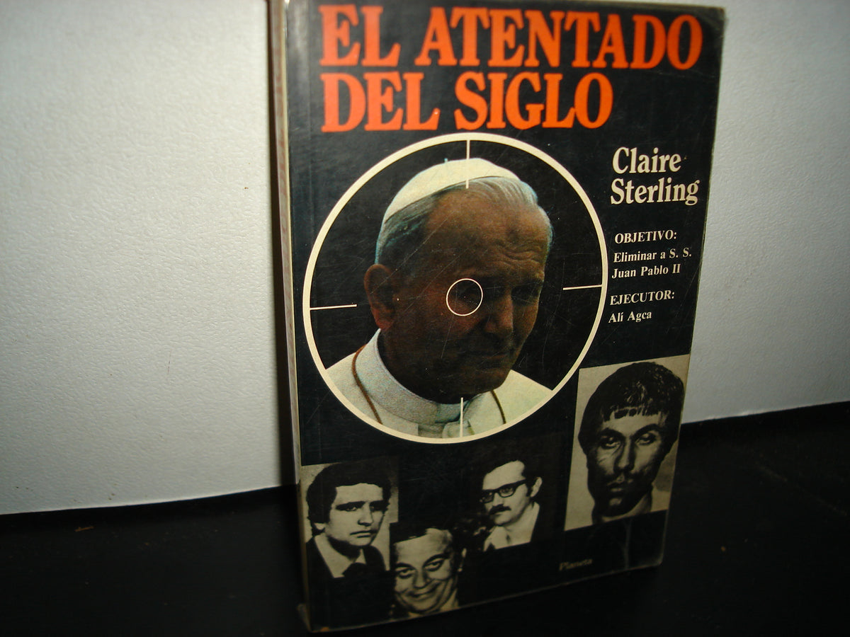 18- El Atentado Del Siglo - Claire Sterling
