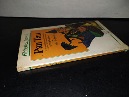 158- Biblioteca Juvenil. Pan Tau - I. Llega Pan Tau - Ota Hofman. Salvat Alfaguara - 1987