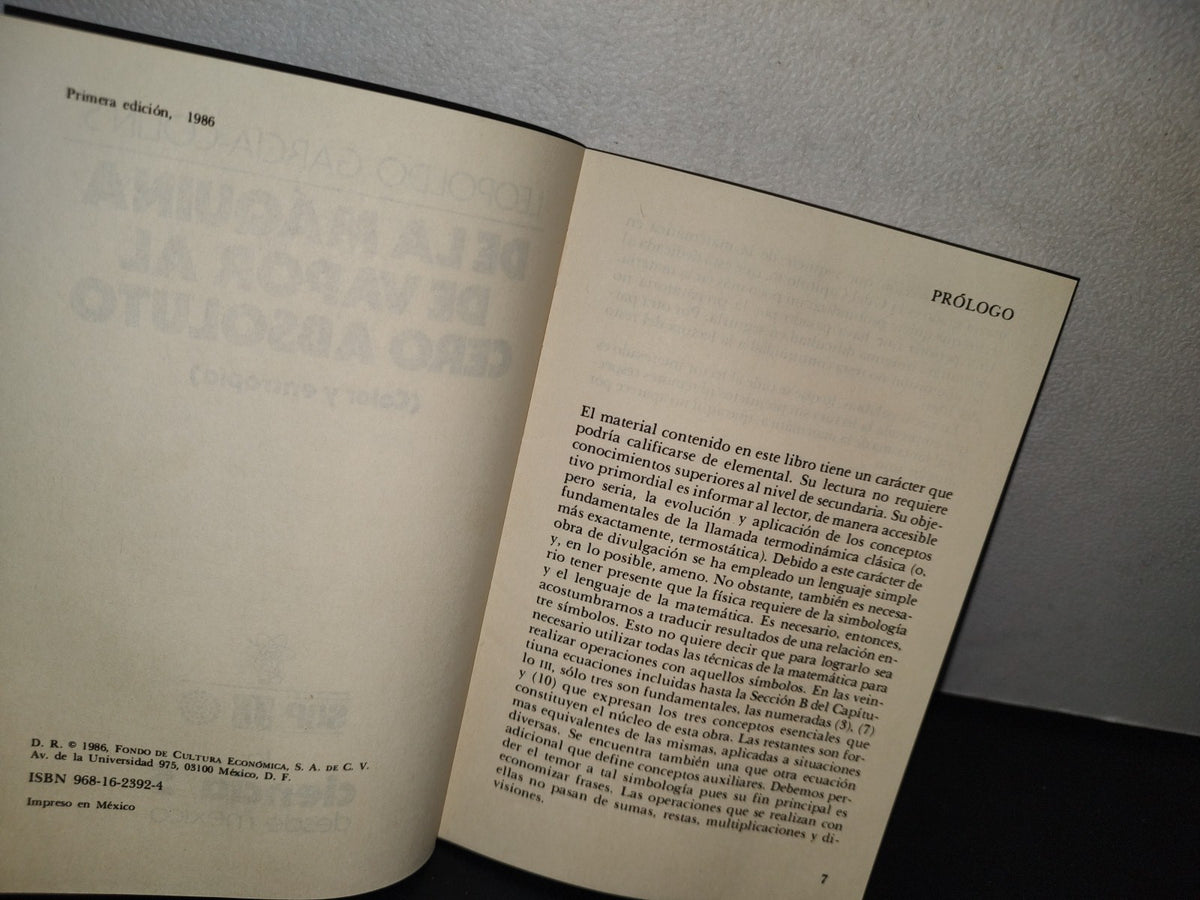 68- De La Máquina De Vapor Al Cero Absoluto (Calor Y Entropía) - Leopoldo García-Colin, 1A. Ed. 1986