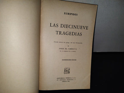 85- Eurípides. Las Diecinueve Tragedias - Porrúa. Sepan Cuántos - 1980