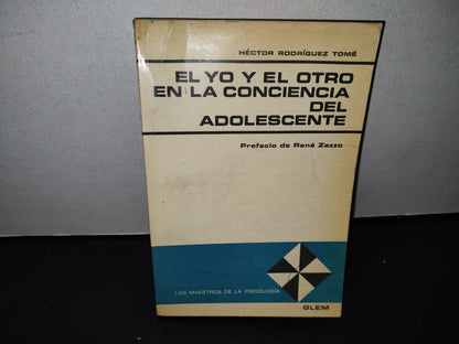 58- El Yo Y El Otro En La Conciencia Del Adolescente - Héctor Rodríguez Tomé
