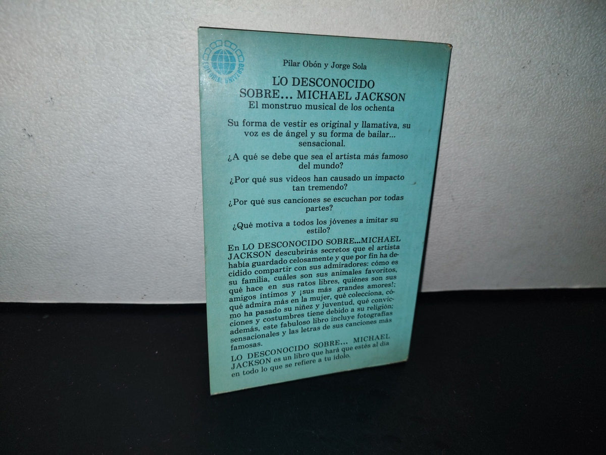 93- Lo Desconocido Sobre... Michael Jackson - Pilar Obón Y Jorge Sola - Primera Edición 1984
