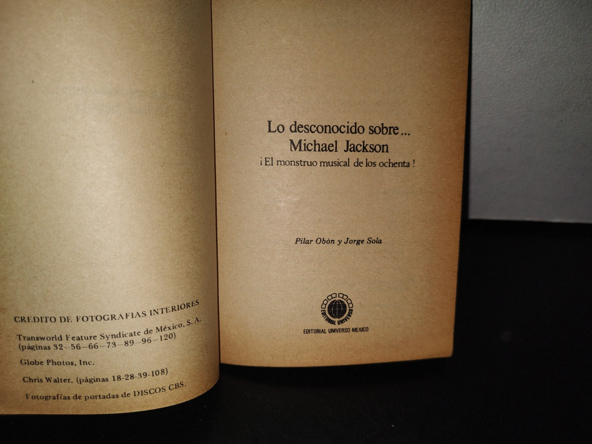 93- Lo Desconocido Sobre... Michael Jackson - Pilar Obón Y Jorge Sola - Primera Edición 1984