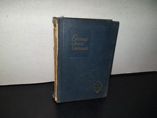 143- Enciclopedia De Eficiancia Personal. Tomo Ii, Eficiencia Mental Entrenada - 1948