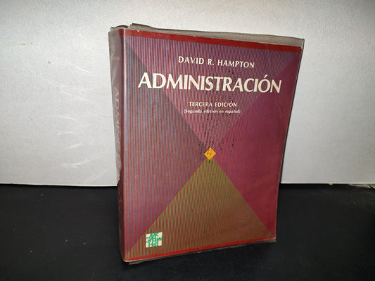 151- Administración. Tercera Edición - David R. Hampton - Mcgraw-Hill, 1993