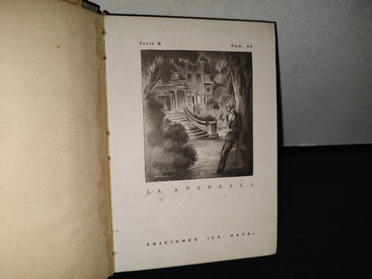 80- La Antesala - Kate O'Brien - Ediciones ”La Nave” Madrid - 50'S