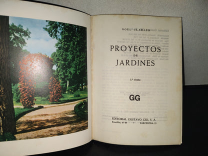 202- Proyectos De Jardines - Noel Clarasó - 1978