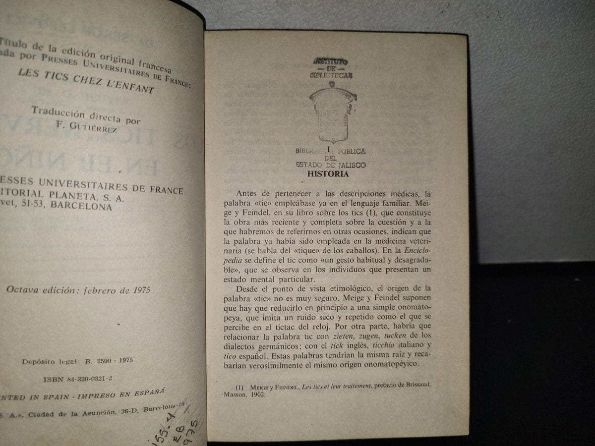 89- Los Tics Nerviosos En El Niño - Dr. Serge Lebovici - Editorial Planeta, Barcelona - 1975