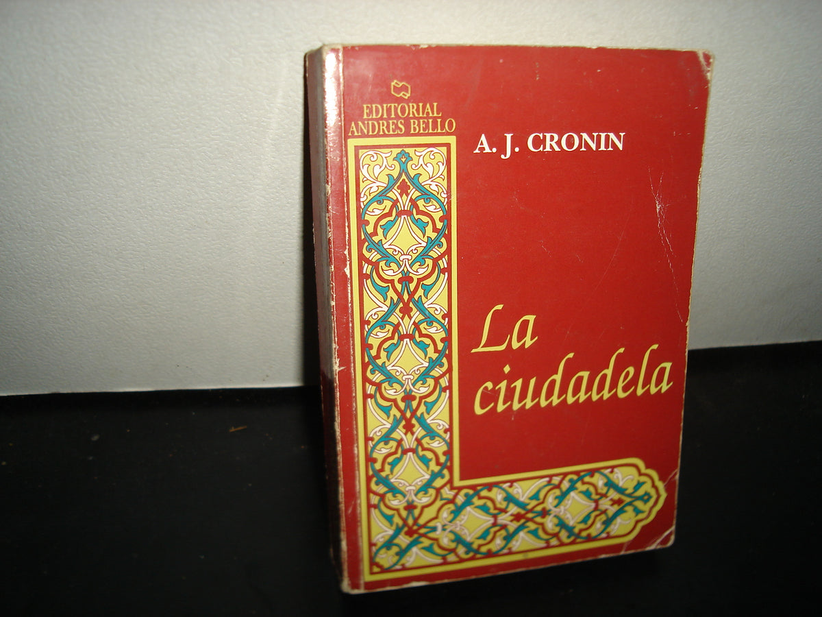 18- La Ciudadela - A. J. Cronin