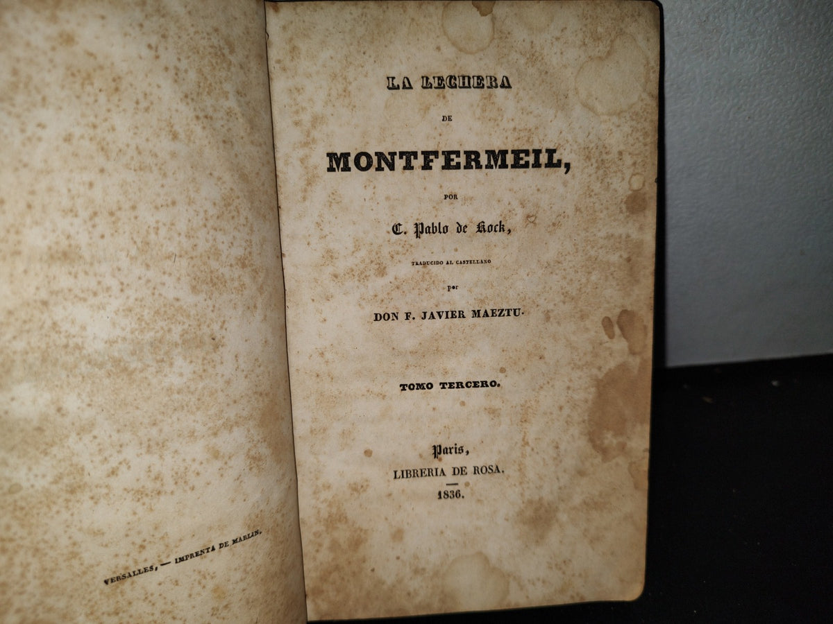 65- La Lechera De Montfermeil - Pablo De Kock - Tomo Tercero - 1836